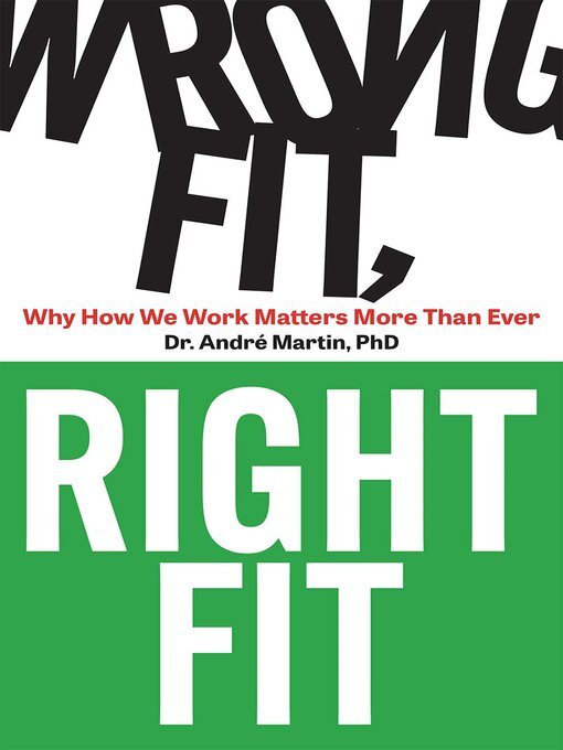 Title details for Wrong Fit, Right Fit by Andre Martin - Available